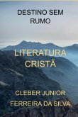 Destino Sem Rumo (eBook, PDF)