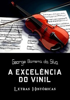 Cover A Excelência Do Vinil (eBook, PDF)