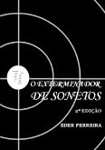 O Exterminador De Sonetos - 2ª Edição (eBook, PDF)