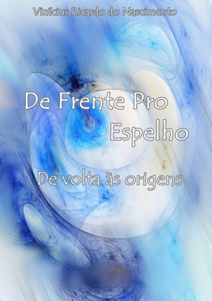 De Frente Pro Espelho Iii (eBook, PDF) De Frente Pro Espelho Iii (eBook, PDF)
