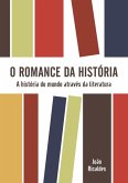 O Romance Da História (eBook, PDF)