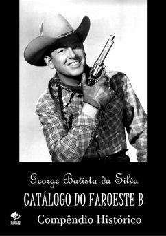 Catálogo Do Faroeste B (eBook, PDF) - Da Silva, George Batista