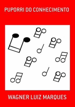 Puporri Do Conhecimento (eBook, PDF) - Marques, Wagner Luiz