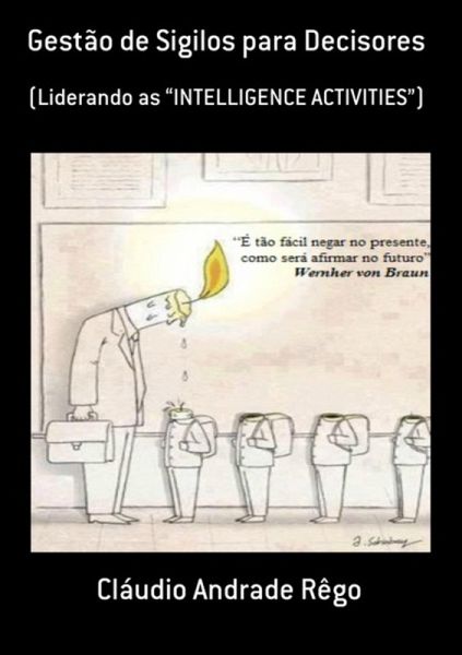 Gestão De Sigilos Para Decisores (eBook, PDF) Gestão De Sigilos Para Decisores (eBook, PDF)