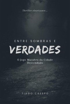 Cover Entre Sombras E Verdades (eBook, PDF)