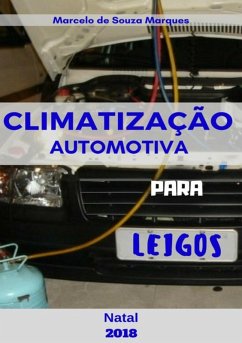 Climatização Automotiva Para Leigos (eBook, PDF) - de Marques, Marcelo Souza