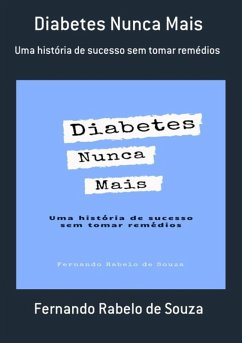 Cover Diabetes Nunca Mais (eBook, PDF)