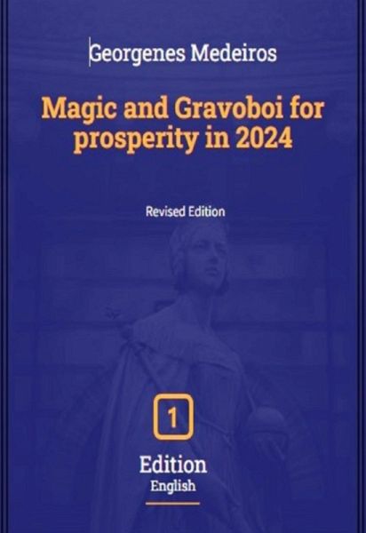 Magic And Gravoboi For Prosperity In 2024 - English (eBook, PDF)