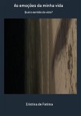 As Emoções Da Minha Vida (eBook, PDF)