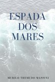 Espada Dos Mares (eBook, PDF)