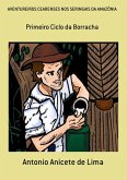 Aventureiros Cearenses Nos Seringais Da Amazônia (eBook, PDF)