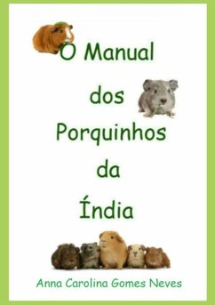 Cover O Manual Dos Porquinhos Da Índia (eBook, PDF)