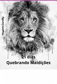 21 Dias Quebrando Maldições (eBook, PDF)