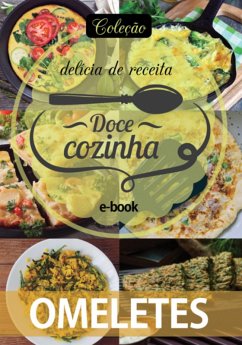 Cover Coleção Docê Cozinha - Omeletes Ed.10 (eBook, PDF)