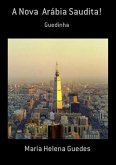 A Nova Arábia Saudita! (eBook, PDF)