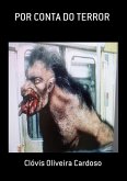 Por Conta Do Terror (eBook, PDF)