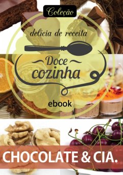 Cover Coleção Docê Cozinha - Chocolate & Cia Ed.19 (eBook, PDF)