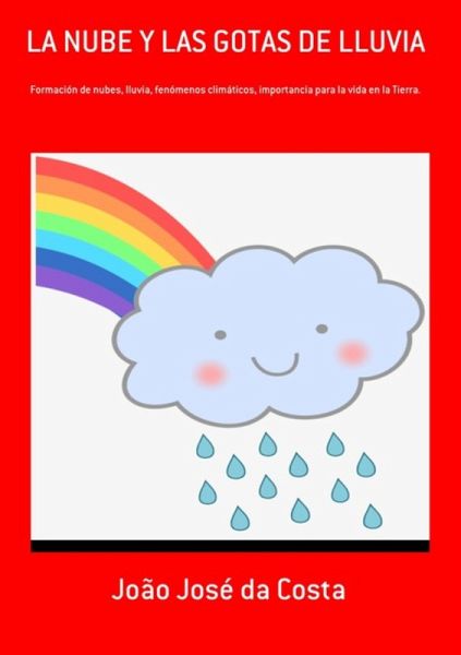La Nube Y Las Gotas De Lluvia (eBook, PDF)