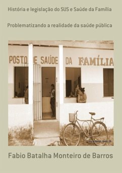 Cover História E Legislação Do Sus E Saúde Da Família (eBook, PDF)