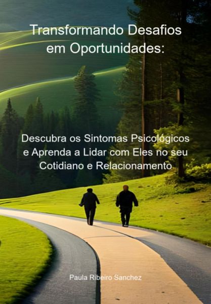 Transformando Desafios Em Oportunidades: (eBook, PDF) Transformando Desafios Em Oportunidades: (eBook, PDF)