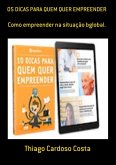05 Dicas Para Quem Quer Empreender (eBook, PDF)