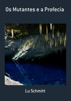 Cover Os Mutantes E A Profecia (eBook, PDF)