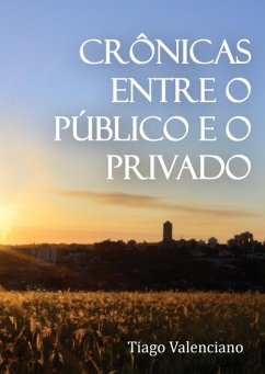 Cover Crônicas Entre O Público E O Privado (eBook, PDF)