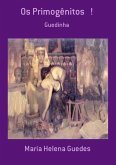 Os Primogênitos ! (eBook, PDF)