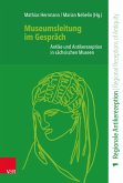 Museumsleitung im Gespräch (eBook, PDF) Museumsleitung im Gespräch (eBook, PDF)