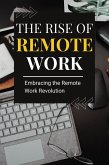 The Rise of Remote Work (eBook, ePUB)