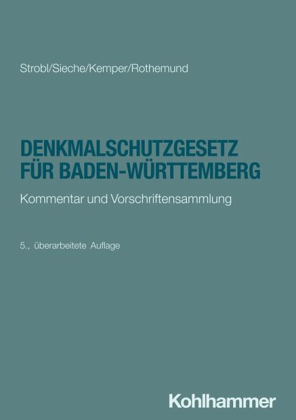 Denkmalschutzgesetz für Baden-Württemberg (eBook, ePUB) Denkmalschutzgesetz für Baden-Württemberg (eBook, ePUB)