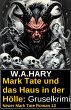 Mark Tate und das Haus in der Hölle:... - Bild 1