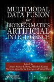 Multimodal Data Fusion for Bioinformatics Artificial Intelligence (eBook, ePUB)