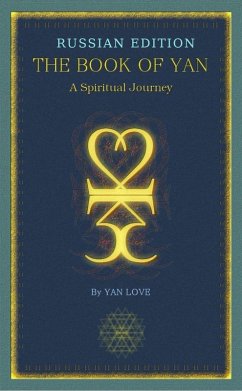 Cover The Book Of Yan - A Spiritual Journey - Russian (eBook, ePUB)