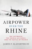Airpower over the Rhine (eBook, ePUB)