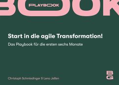 Start in die agile Transformation! (eBook, PDF) Start in die agile Transformation! (eBook, PDF)