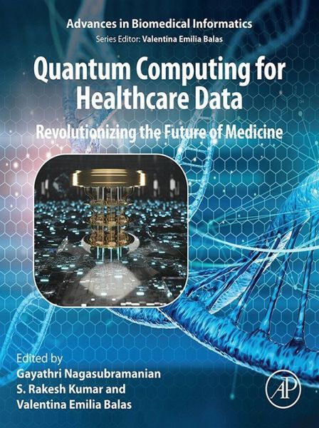 Quantum Computing for Healthcare Data (eBook, ePUB) Quantum Computing for Healthcare Data (eBook, ePUB)