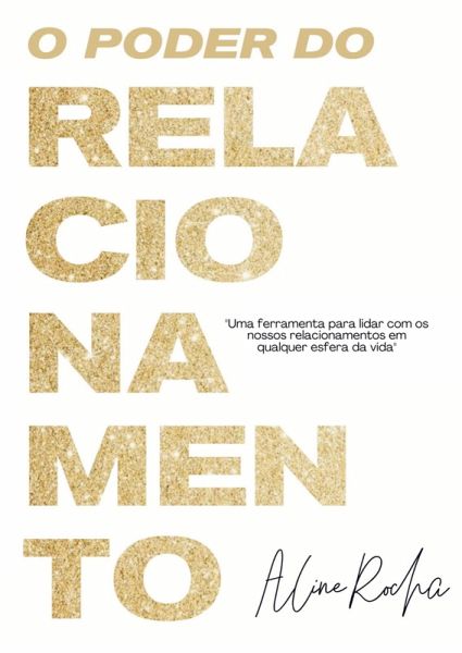 O poder do Relacionamento