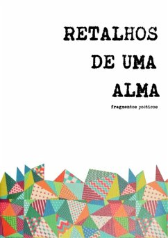 Cover Retalhos De Uma Alma (eBook, PDF)