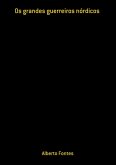 Os Grandes Guerreiros Nórdicos (eBook, PDF)