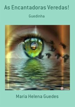 Cover As Encantadoras Veredas! (eBook, PDF)