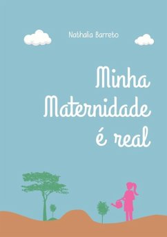 Cover Minha Maternidade É Real (eBook, PDF)