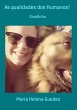 As Qualidades Dos Humanos! (eBook, PDF) - Bild 1