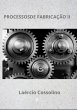 Processos De Fabricação Ii (eBook,... - Bild 1