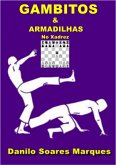 Gambitos E Armadilhas (eBook, PDF)