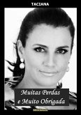 Muitas Perdas E Muito Obrigada (eBook, PDF)