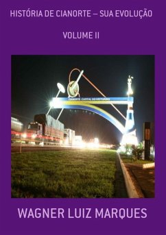 Cover História De Cianorte - Sua Evolução (eBook, PDF)