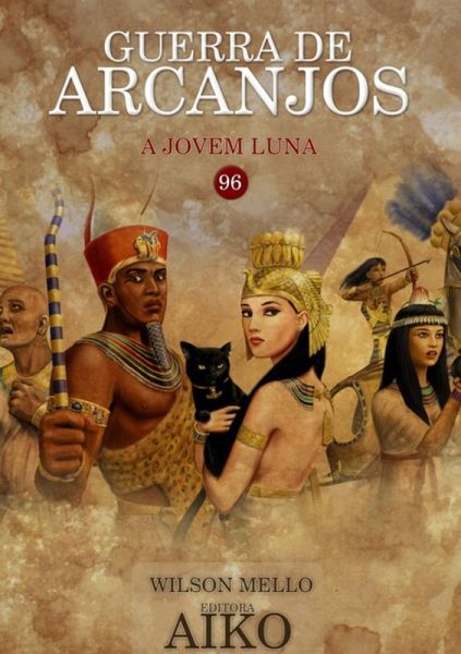 Guerra De Arcanjos (eBook, PDF)