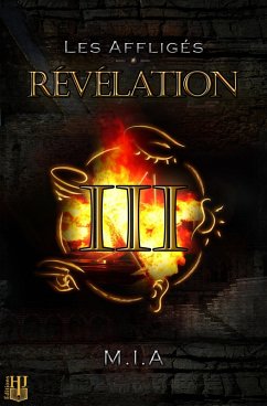 Cover Les Affligés - Volume 3 : Révélation (eBook, ePUB)