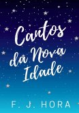 Cantos Da Nova Idade (eBook, PDF)